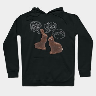 Easter Funny Joke, He Never Listens To Me! My Back Hurts! What?! Shirts Chocolate Bunny Quotes He Never Listens Gift Hoodie
